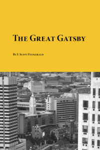 F. Scott Fitzgerald [F. Scott Fitzgerald] — The Great Gatsby