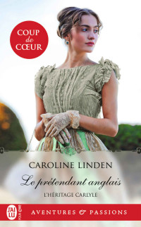 Caroline Linden — Le prétendant anglais 