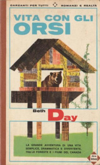 Beth Day [Day, Beth] — Vita con gli orsi