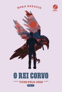 Nora Sakavic — O rei corvo