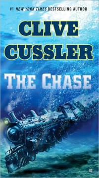 Clive Cussler — The Chase