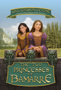 Gail Carson Levine — Enchanted 2: Two Princesses of Bamarre