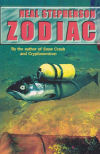 Neal Stephenson — Zodiac