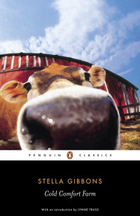 Stella Gibbons — Cold Comfort Farm
