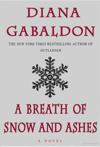 Diana Gabaldon — A Breath of Snow and Ashes 6