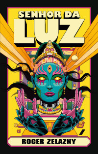 Roger Zelazny — Senhor da Luz