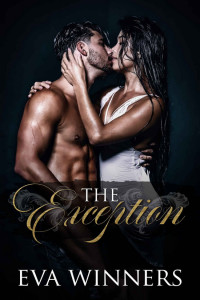 Eva Winners — The Exception