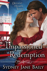 Sydney Jane Baily — An Impassioned Redemption