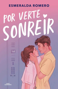 Esmeralda Romero — Por verte sonreír