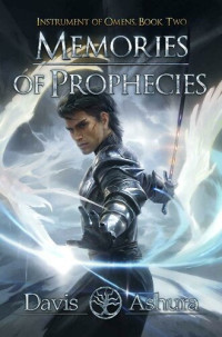 Davis Ashura  — Memories of Prophecies
