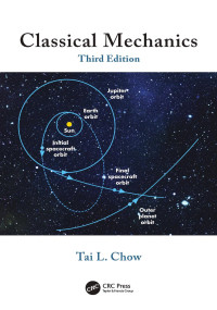 Tai L. Chow — Classical Mechanics, 3rd Edition
