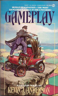Kevin J Anderson — Game Play - The Gamearth Trilogy, Book 2