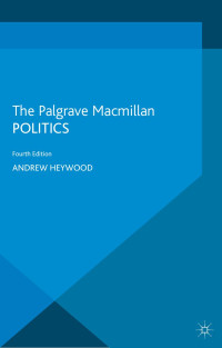 ANDREW HEYWOOD — POLITICS
