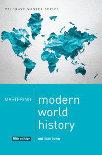 Norman Lowe — Mastering Modern World History