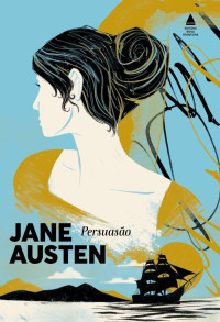 Jane Austen — Persuasão
