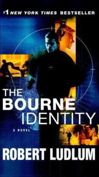 Robert Ludlum — The Bourne Identity