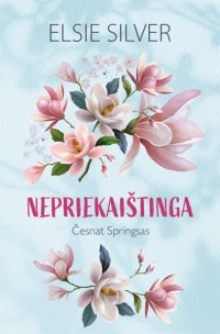 Elsie Silver — Nepriekaištinga