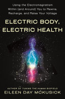 Eileen Day McKusick — Electric Body, Electric Health