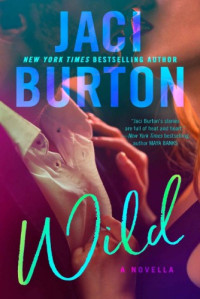 Jaci Burton — Wild