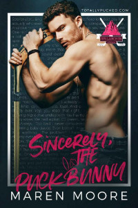 Maren Moore — Atentamente, El Conejito Puck (Sincerely, The Puck Bunny)