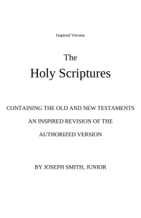 God!  Converted to PDF by Cliff Herod & Tim Raffety — Holy Scriptures - Inspired Version