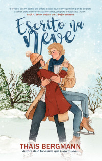 Thais Bergmann — Escrito na neve