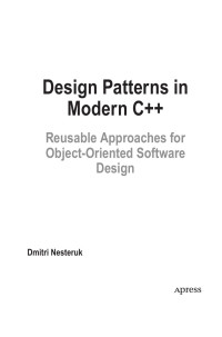Dmitri Nesteruk — Design Patterns in Modern C++