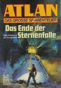 Harvey Patton — ATLAN 119-Das Ende der Sternenfalle (Im Auftrag der Kosmokraten)
