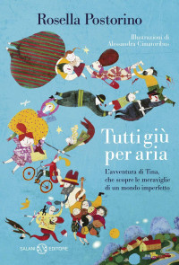 Rosella Postorino — Tutti giù per aria