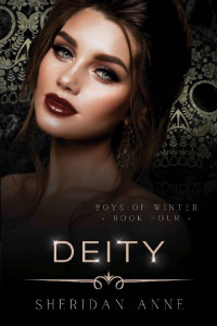 Sheridan Anne — Deity: A Dark Enemies to Lovers Reverse Harem Romance