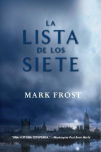 Mark Frost — La lista de los siete
