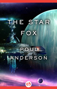 Poul Anderson — The Star Fox