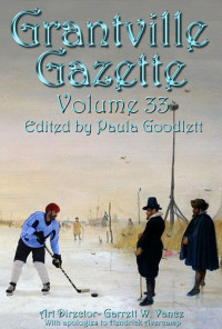edited by Paula Goodlett [Goodlett, edited by Paula] — Grantville Gazette, Volume 33