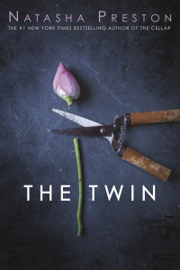 Natasha Preston [Preston, Natasha] — The Twin