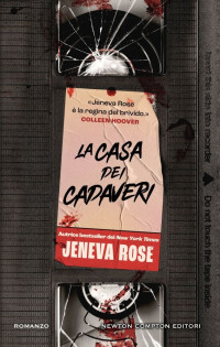 Jeneva Rose — La casa dei cadaveri