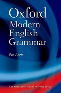 Bas Aarts — Oxford Modern English Grammar