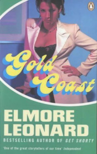 Elmore Leonard [Leonard, Elmore] — Gold Coast