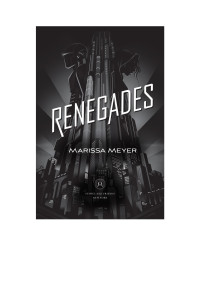 Marissa Meyer — Renegades