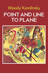 Kandinsky-Wassily — Point-and-Line-to-Plane