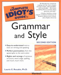 Laurie E. Rozakis — The Complete Idiot's Guide to Grammar & Style, 2nd Ed