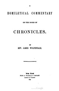 Unknown — The Preacher's Complete Homiletical Commentary on the Old Testament: Chronicles