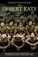 Charles River Charles River Editors — The Desert Rats: The History and Legacy of the British Army’s 7th Armoured Division during World War II