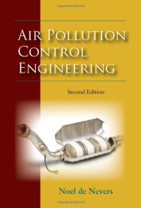 Noel de Nevers — Air Pollution Control Engineering