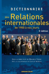 Maurice Vaïsse — Dictionnaire des relations internationales de 1900 à nos jours