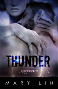 Mary Lin — Thunder (Italian Edition)