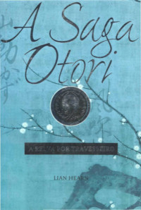 Lian Hearn — A Relva por Travesseiro - A Saga Otori - Vol 2