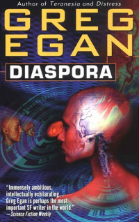 Greg Egan — Diaspora