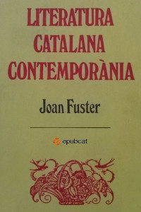 Joan Fuster — Literatura catalana contemporània