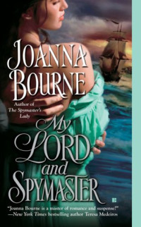 Joanna Bourne — My Lord and Spymaster