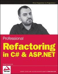 Danijel Arsenovski — Professional Refactoring in C# & ASP.NET
